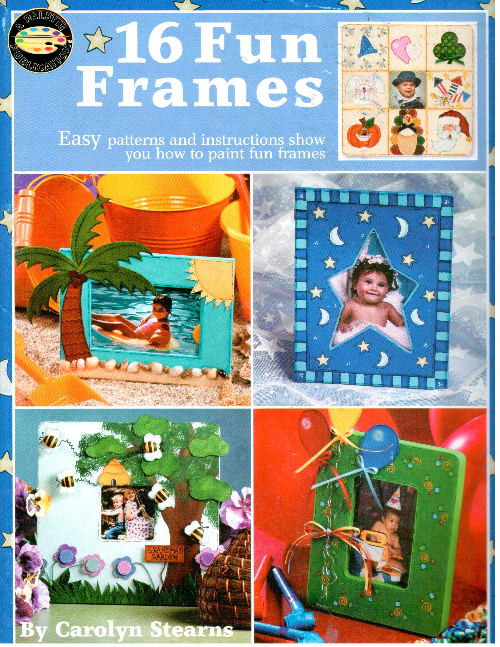CLEARANCE: 16 Fun Frames - Carolyn Stearns