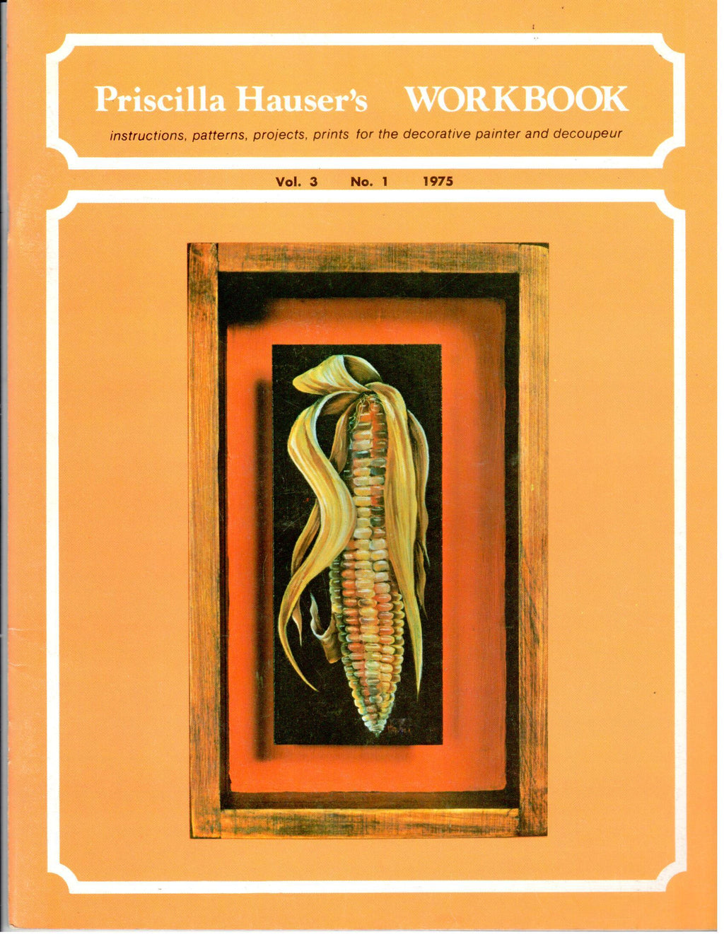 CLEARANCE:  Priscilla Hauser's Workbook 1975 Volume 3 No. 1 - Priscilla Hauser
