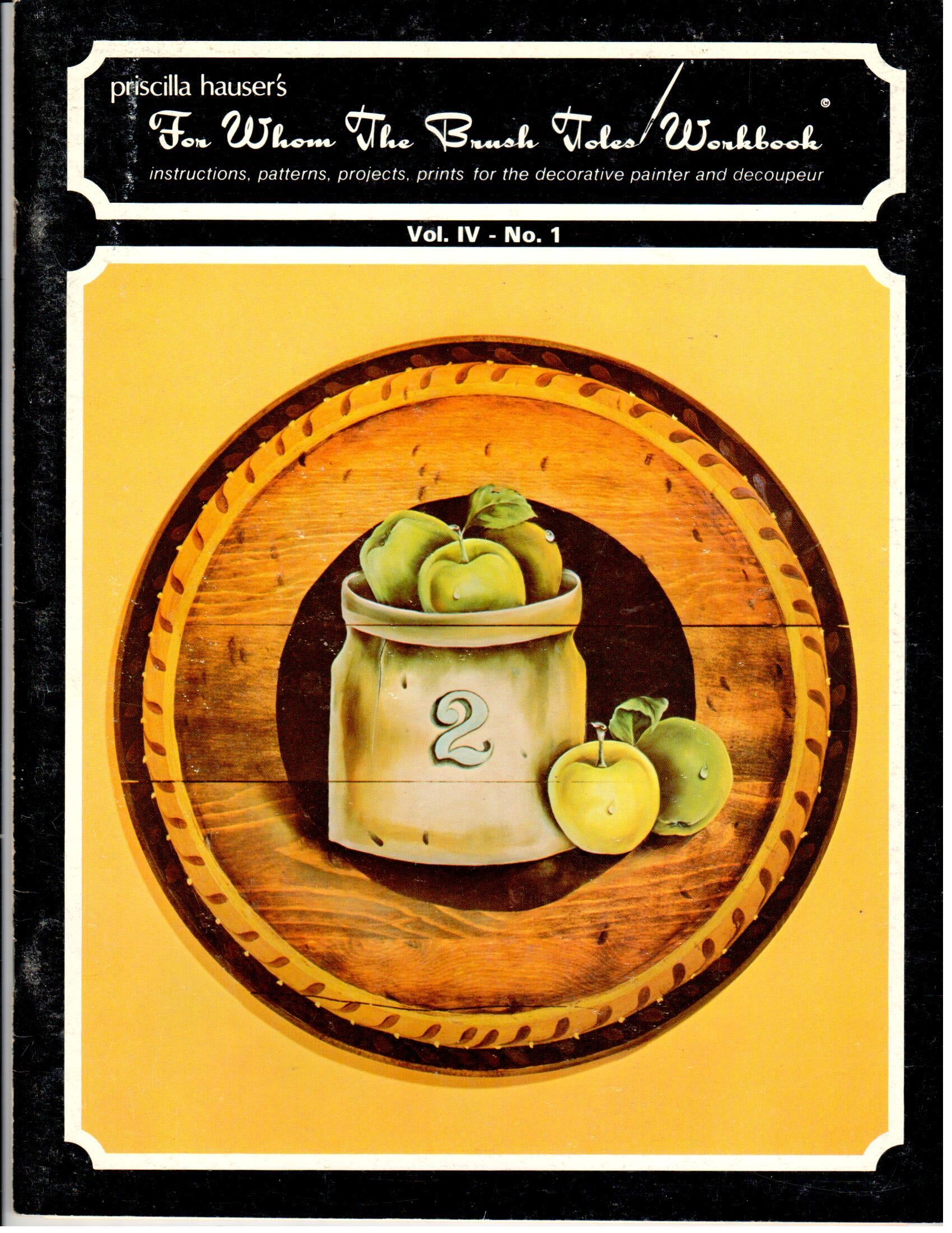 CLEARANCE:  For Whom The Brush Toles Workbook 1977 Volume IV No. 1 - Priscilla Hauser