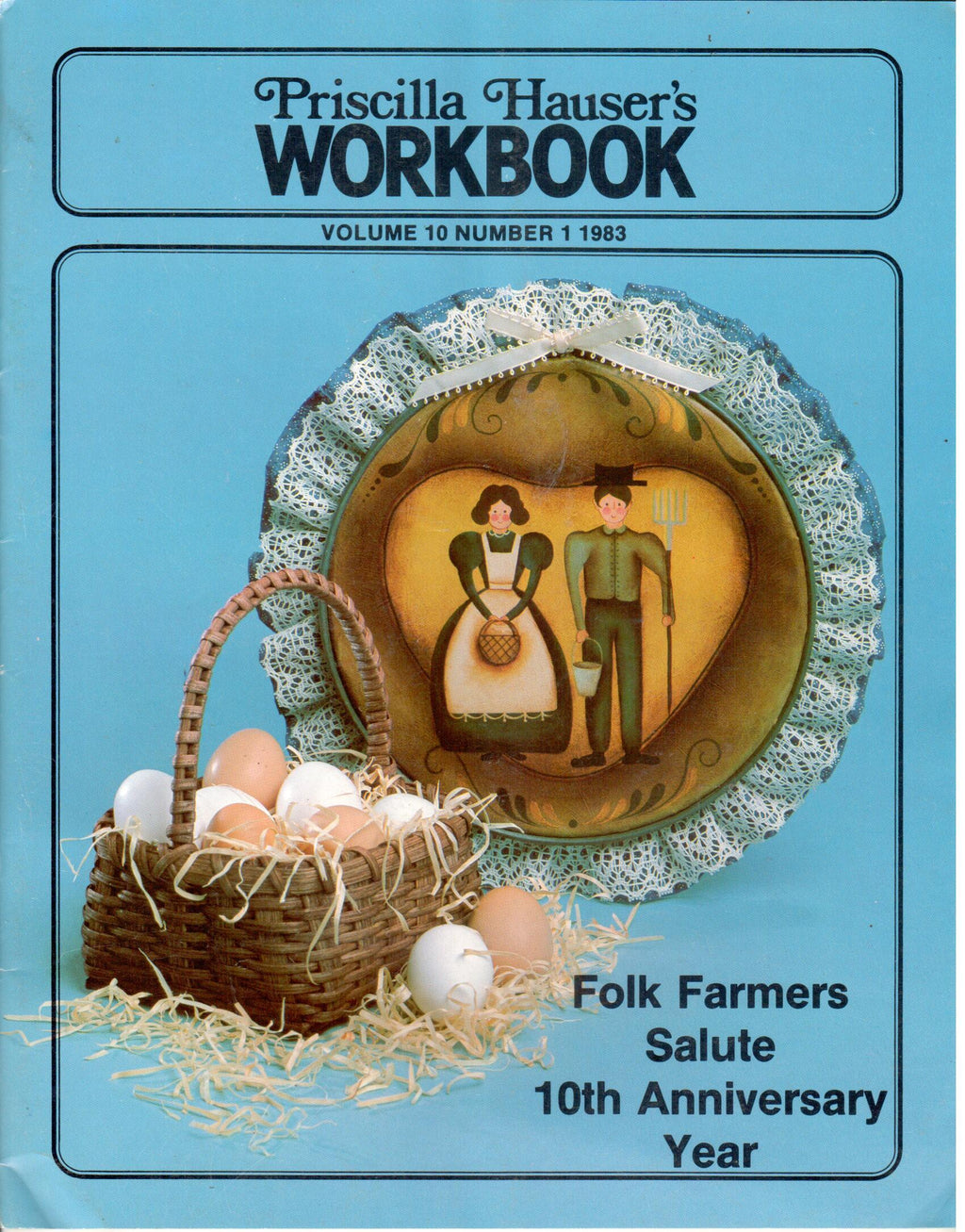 CLEARANCE:  Priscilla Hauser's Workbook 1983 Volume 10 No. 1 - Priscilla Hauser
