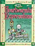 CLEARANCE: 425 More Heartwarmin' Expressions Book 2 - Sandy Redburn and Shelly Ehbrecht