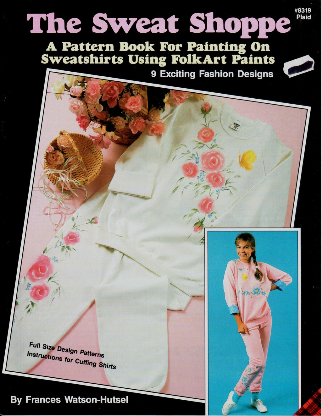 CLEARANCE: The Sweat Shoppe - Frances Watson Hutsel