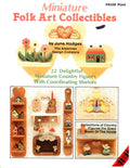 CLEARANCE: Miniature Folk Art Collectibles - June Hodges