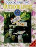 CLEARANCE: Block Printing for Outdoor Living