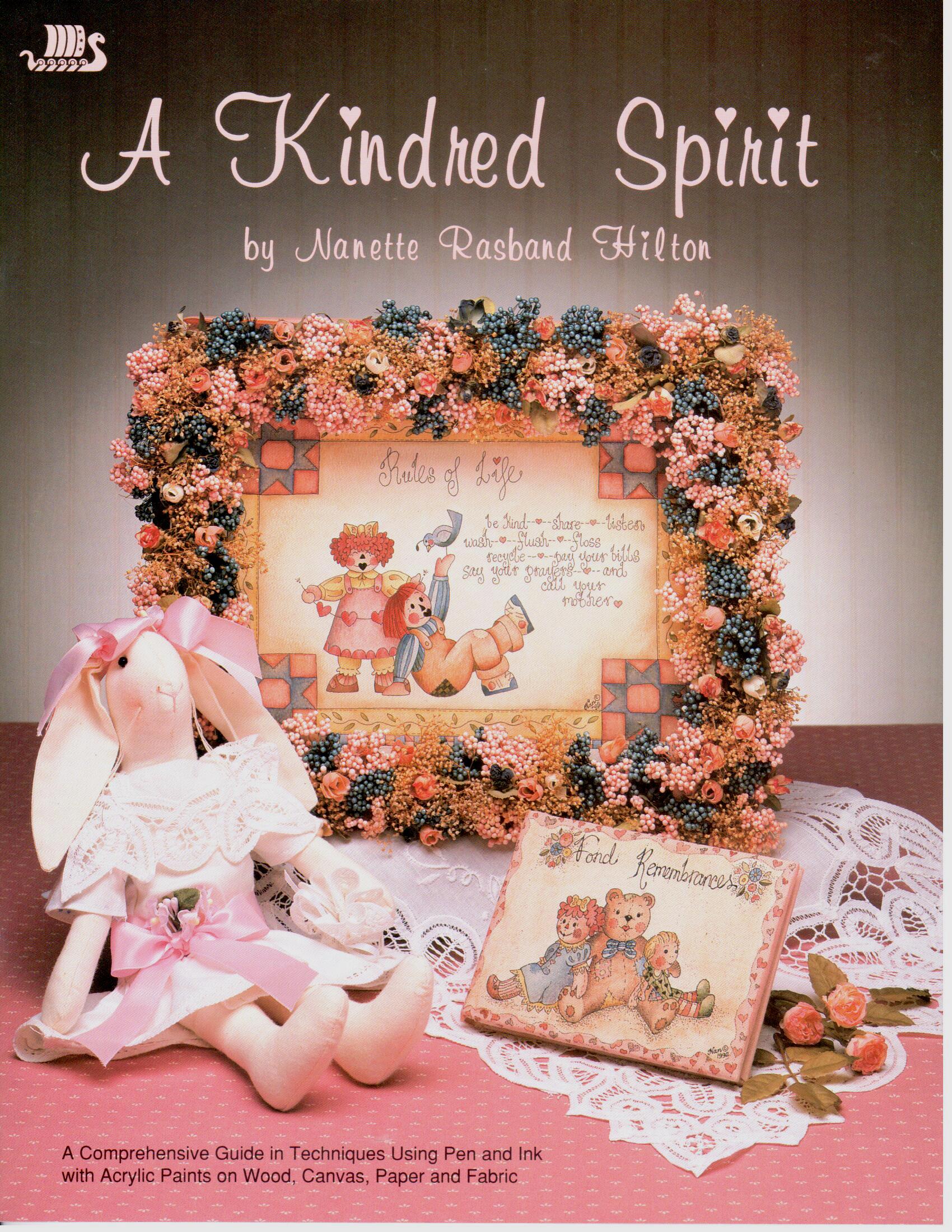 CLEARANCE: A Kindred Spirit - Nanette Rasband Hilton - OOP