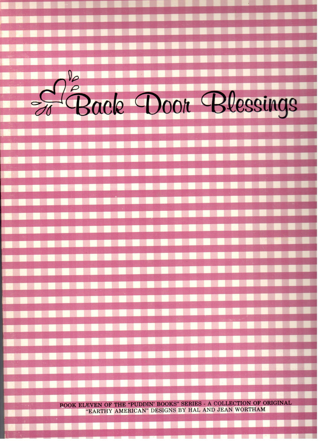 CLEARANCE: Back Door Blessings - Book 11 "Puddin Books" Series - Hal and Jean Wortham