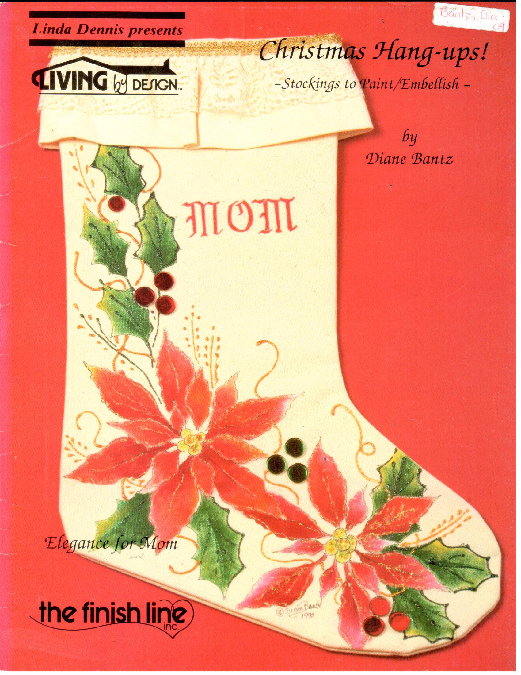 CLEARANCE: Christmas Hang-Ups Stockings to Paint and Embellish - Diane Bantz