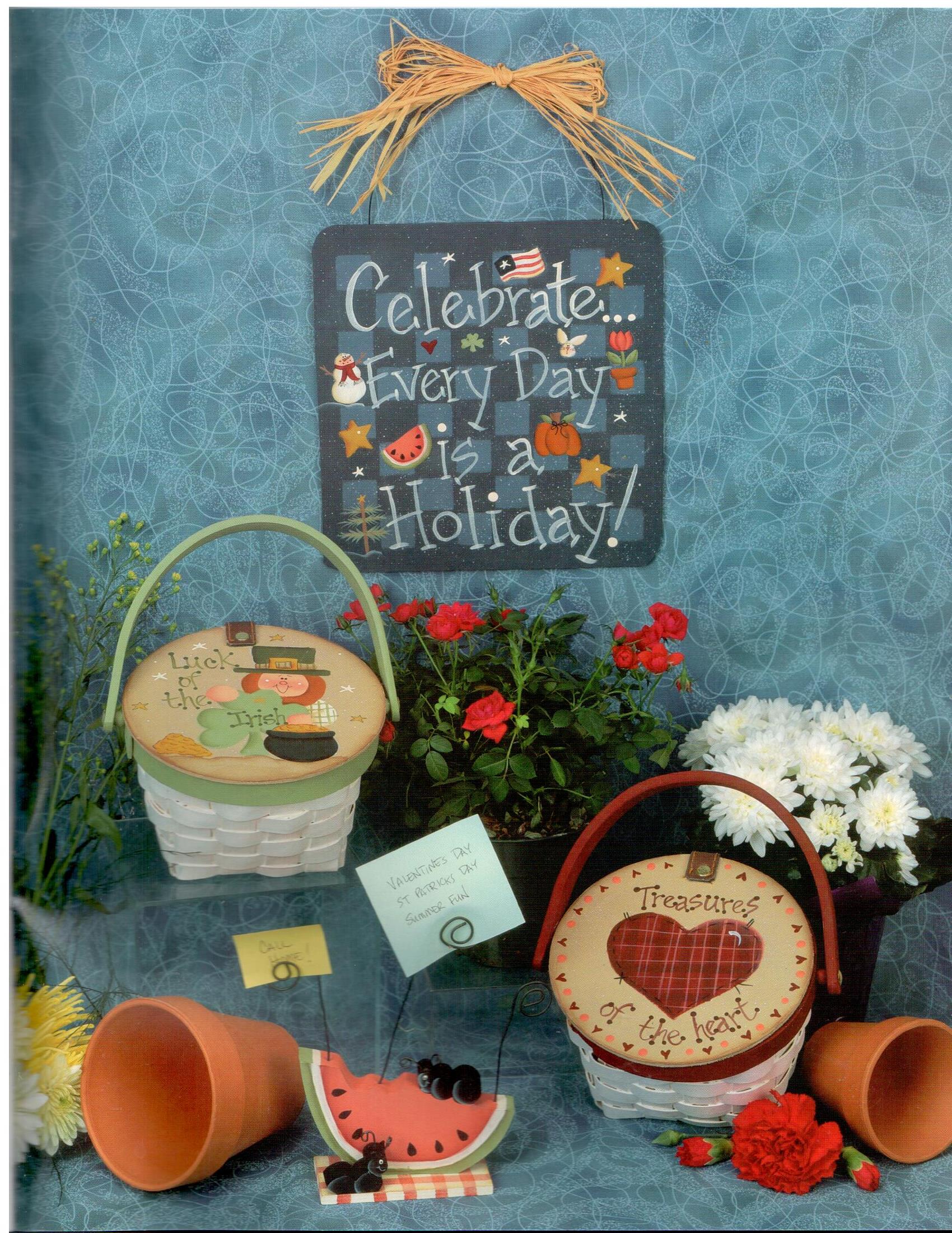 Believe Me Every Day Is A Holiday - Laurie Speltz - OOP