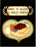 CLEARANCE: Bird 'N Hand - Milly Smith