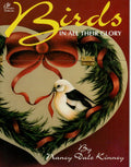Birds In All Their Glory - Nancy Dale Kinney - OOP