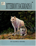 SHELFWORN: Bitterroot Backroads Vol. 8 - Glenice Moore