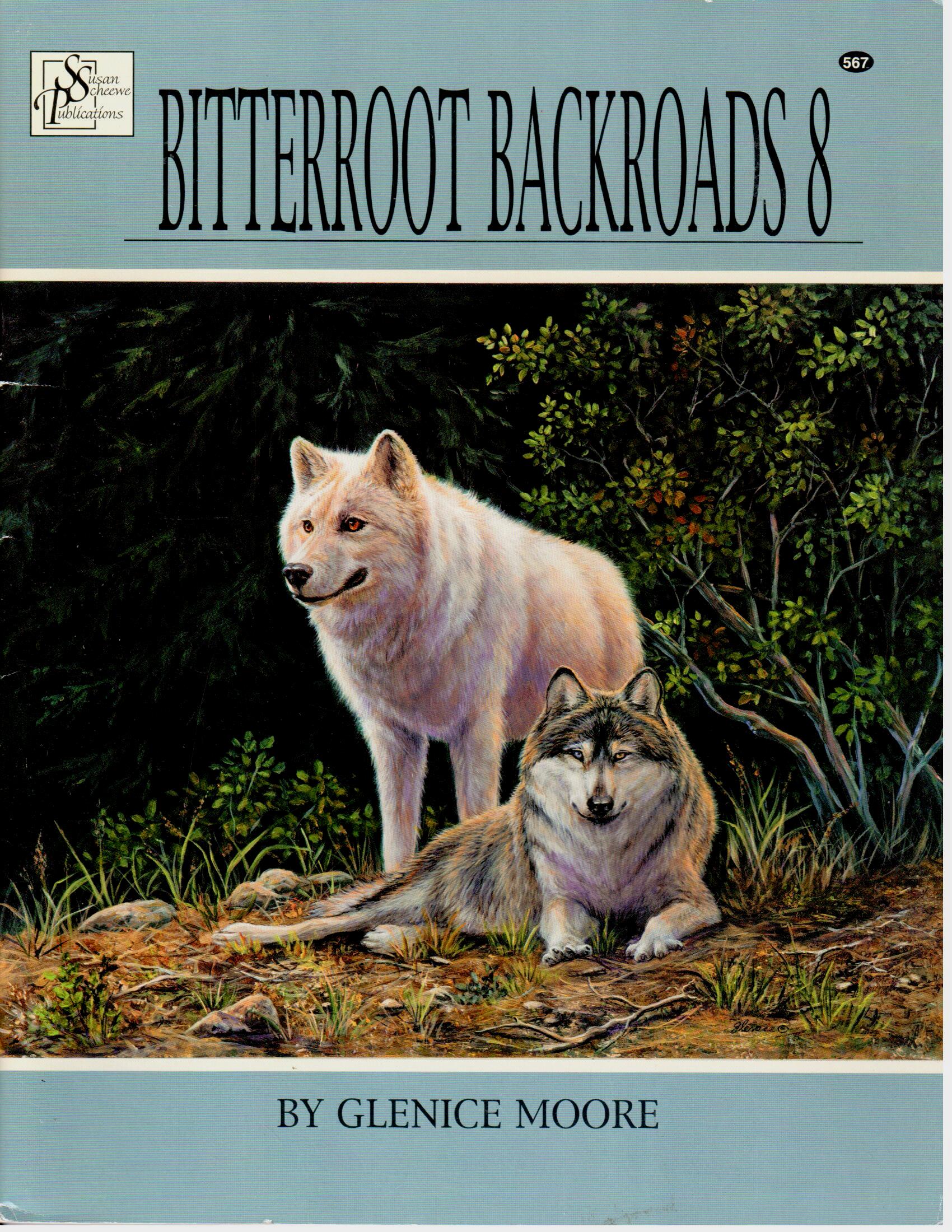 SHELFWORN: Bitterroot Backroads Vol. 8 - Glenice Moore