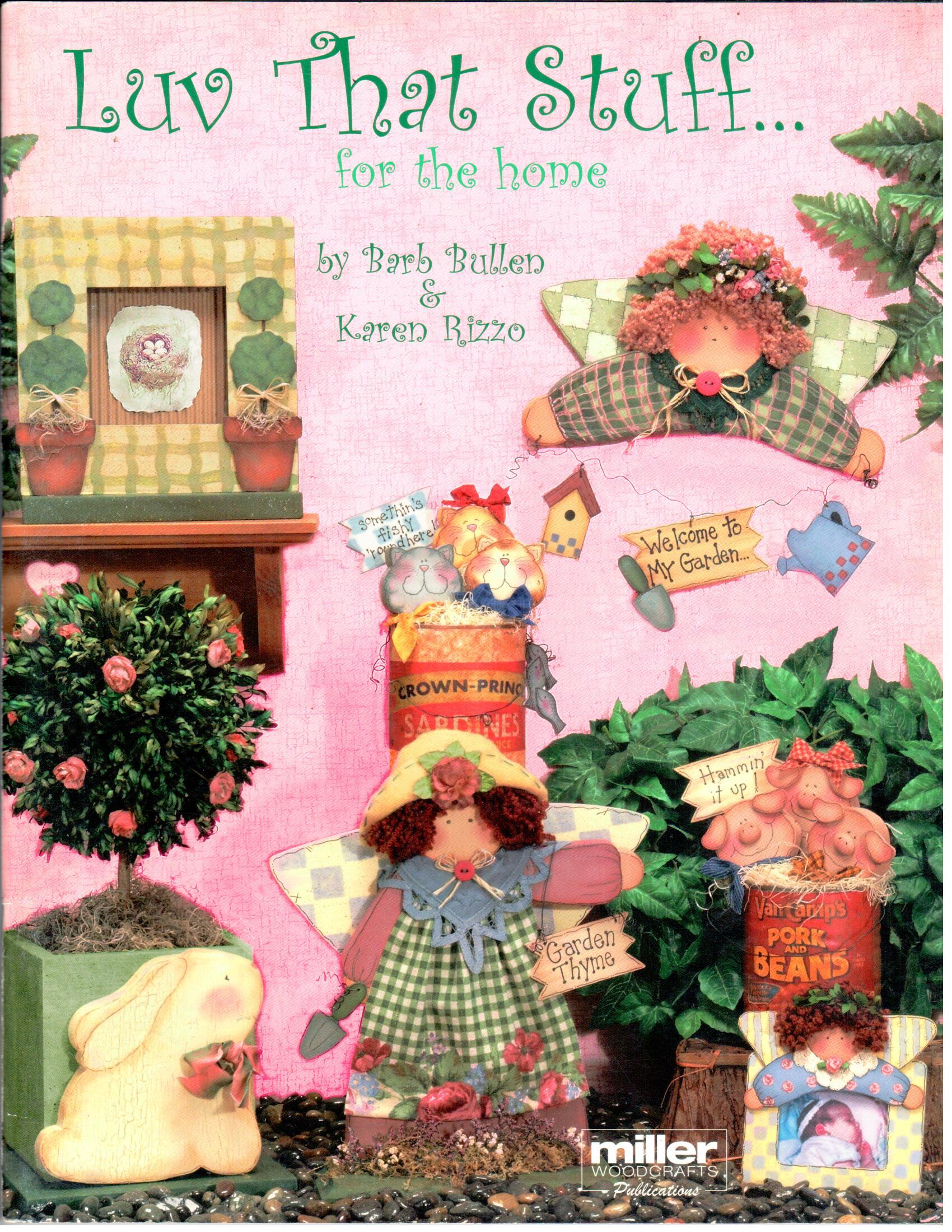 CLEARANCE: Luv That Stuff For The Home - Barb Bullen & Karen Rizzo