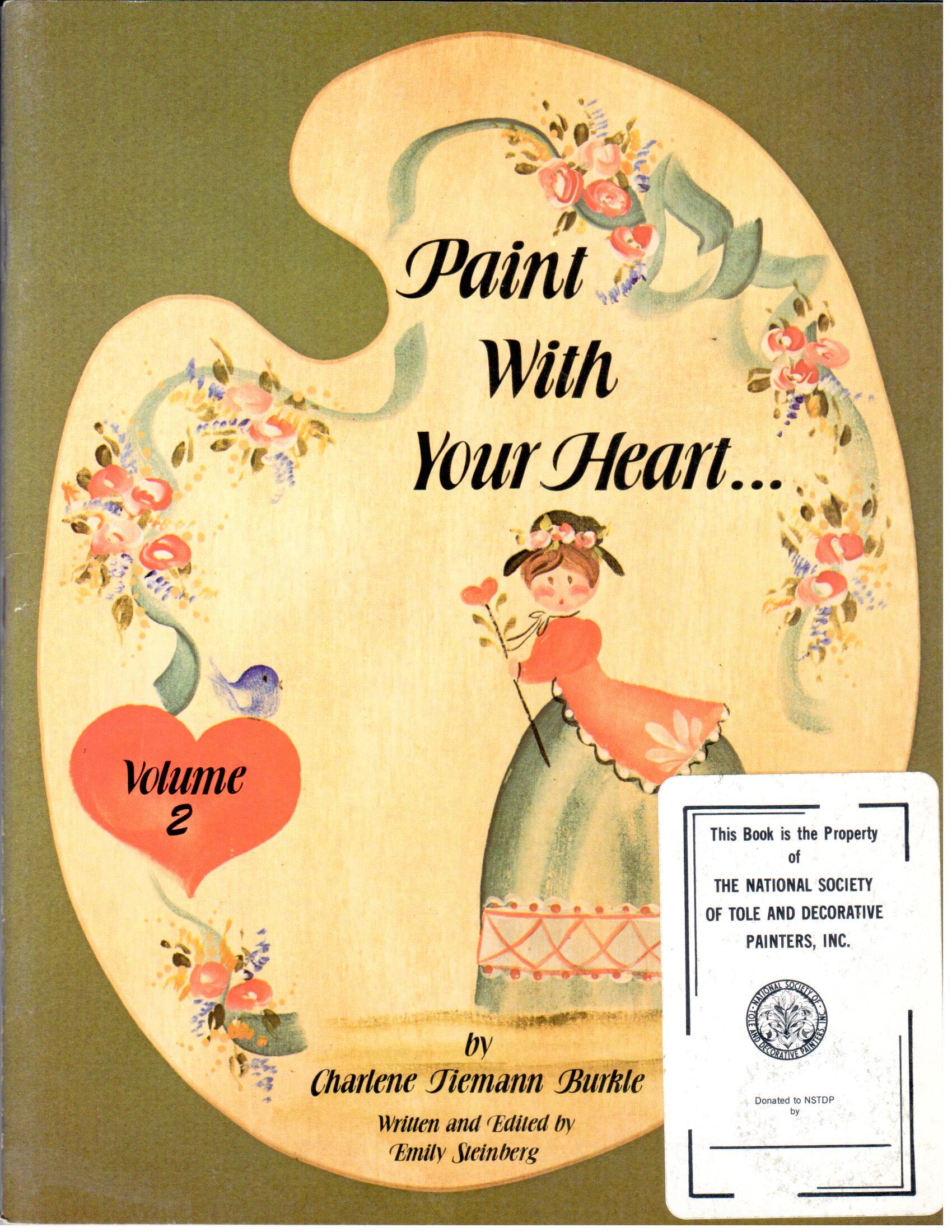 CLEARANCE: Paint with Your Heart Volume 2 - Charlene Tiemann Burkle