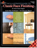 CLEARANCE: The Illustrated Guide to Classic Faux Finishing - Susan Goans Driggers