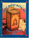 CLEARANCE: Come Paint With Me Book 2 - Rosee Boehme
