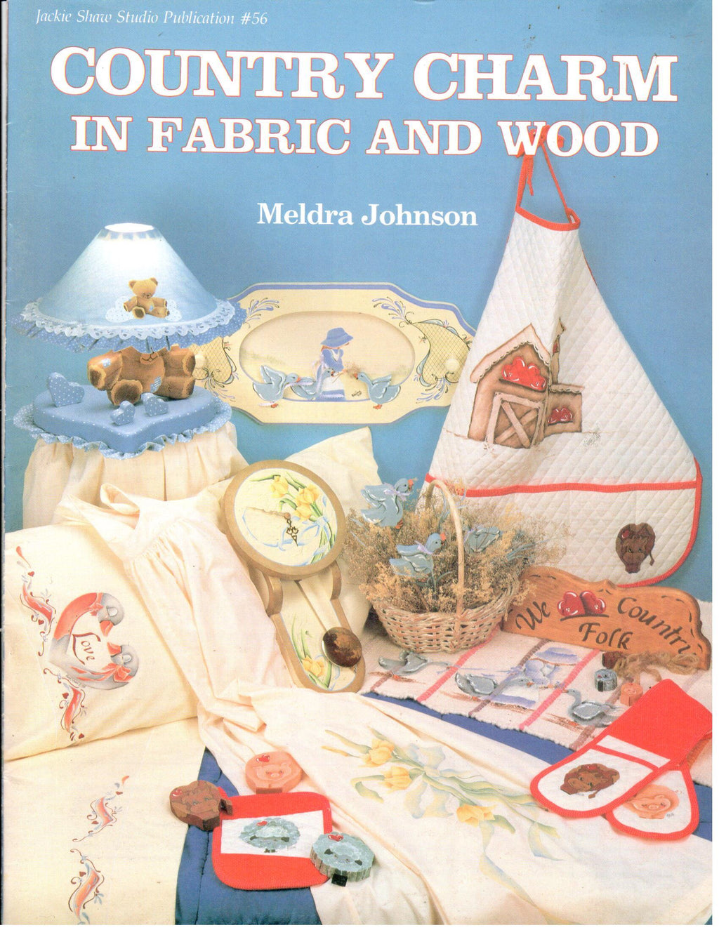 CLEARANCE: Country Charm in Fabric and Wood - Meldra Johnson