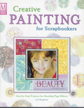 Creative Painting for Scrapbookers - Lori Bergmann