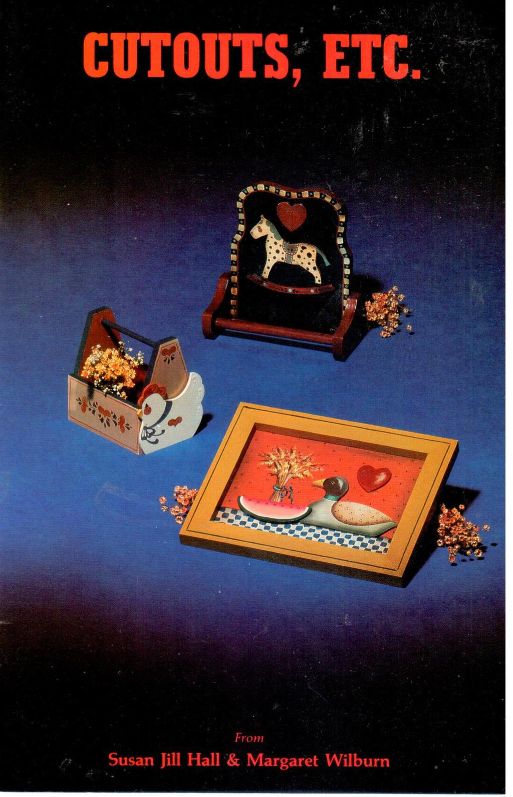 CLEARANCE: Cutouts, Etc. - Susan Jill Hall & Margaret Wilburn