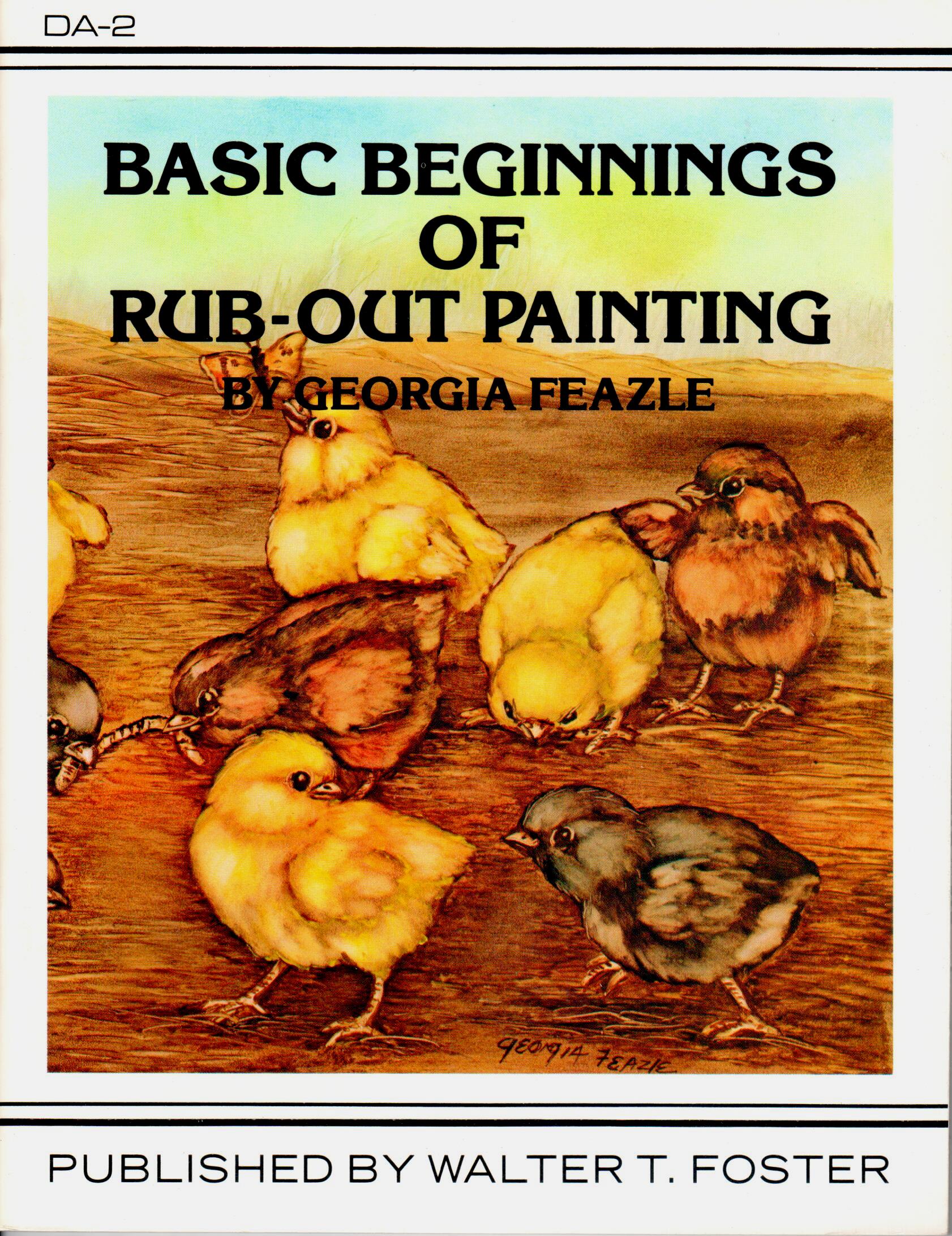 CLEARANCE: Basic Beginnings of Rub-Out Painting - Georgia Feazle