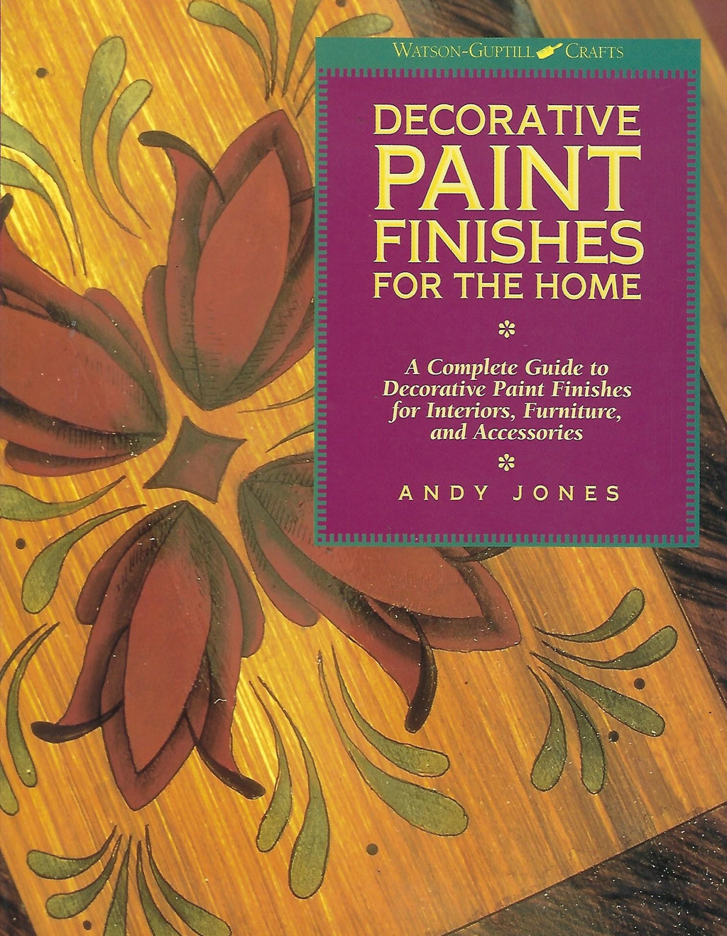 Decorative Paint Finishes for the Home - Andy Jones