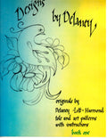 CLEARANCE: Designs by Delaney Book One - Delaney Lott Harmond