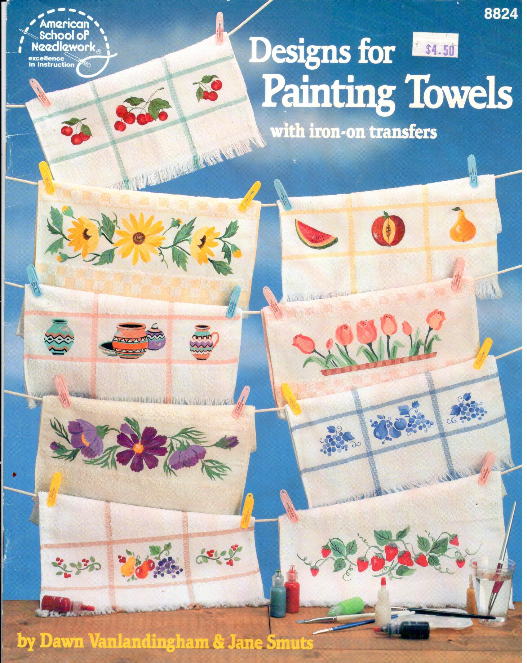 CLEARANCE: Designs for Painting Towels with Iron-On Transfers - Dawn Vanlandingham & Jane Smuts