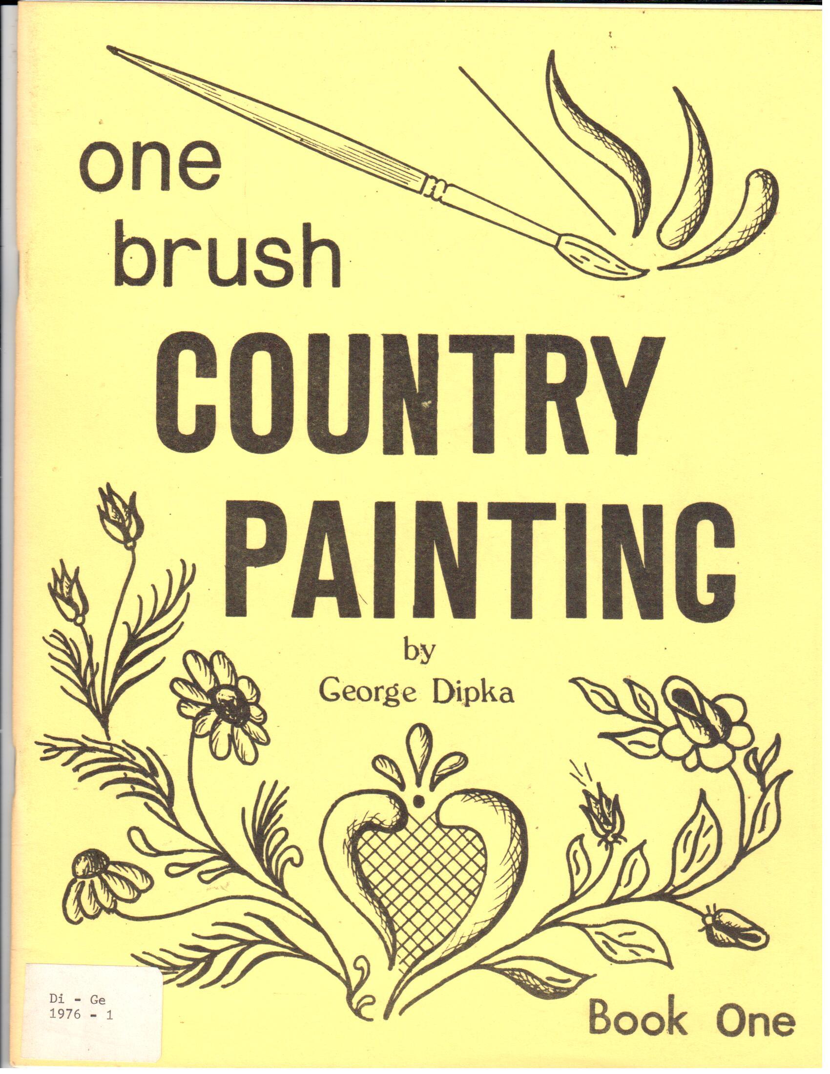 CLEARANCE: One Brush Country Painting Book One - George Dipka