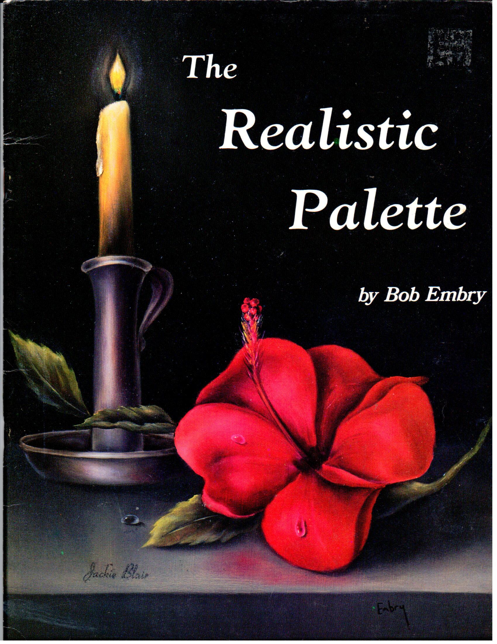CLEARANCE: The Realistic Palette - Bob Embry