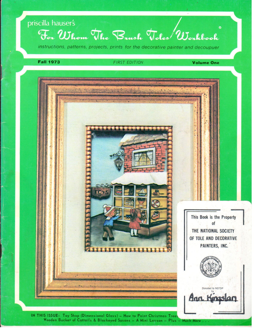 CLEARANCE:  For Whom The Brush Toles Workbook Fall 1973 1st Ed Volume One - Priscilla Hauser
