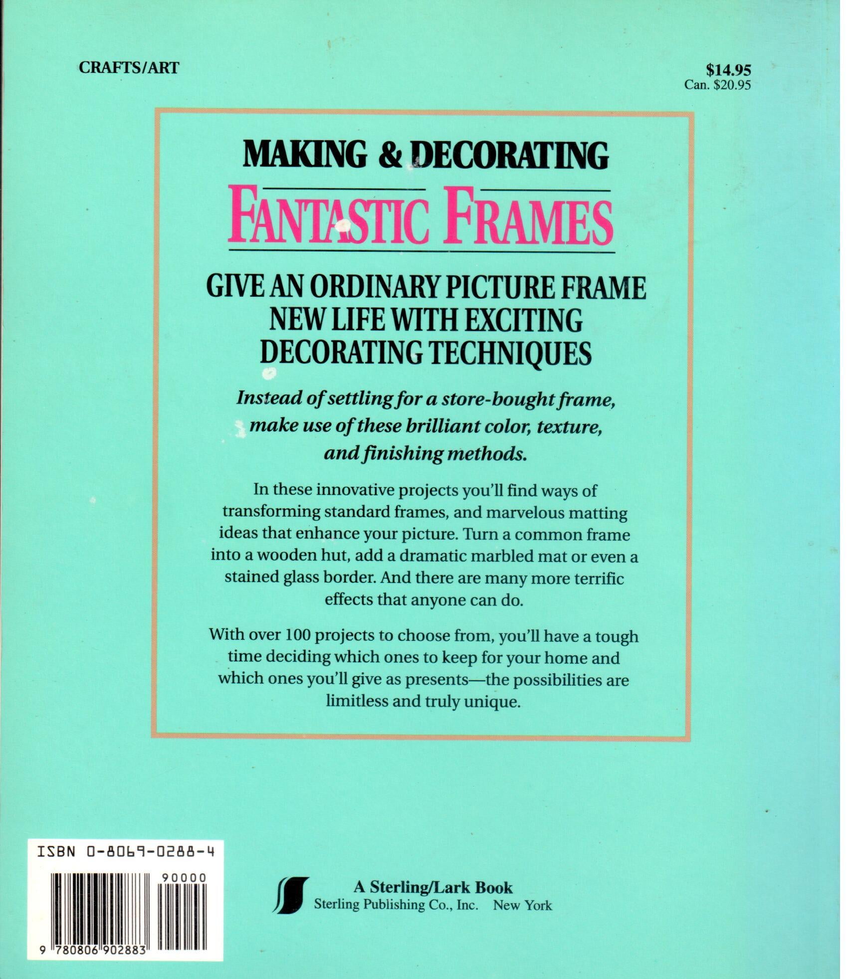 CLEARANCE: Making & Decorating Fantastic Frames - Thom Boswell