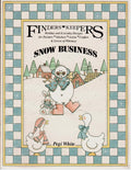 Finders Keepers Snow Business - Pegi White - OOP
