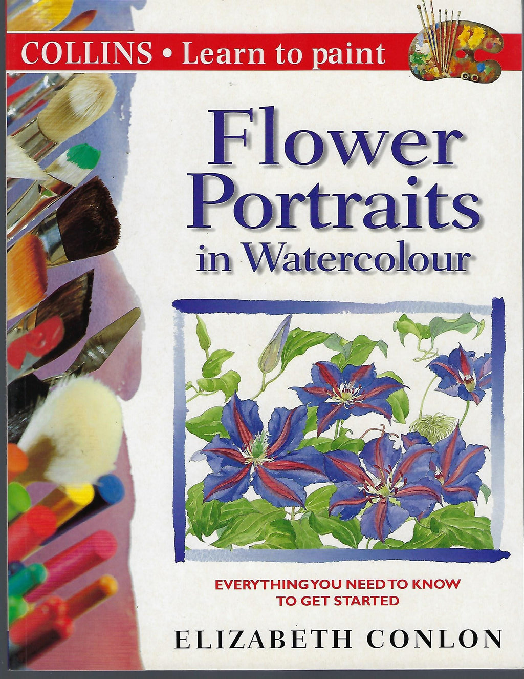 Flower Portraits in Watercolour - Elizabeth Conlon