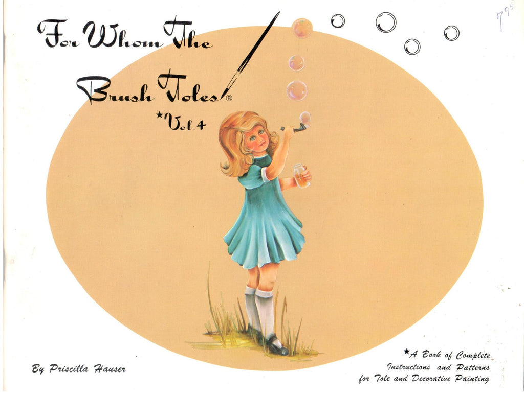 CLEARANCE: For Whom The Brush Toles Vol. 4 - Priscilla Hauser