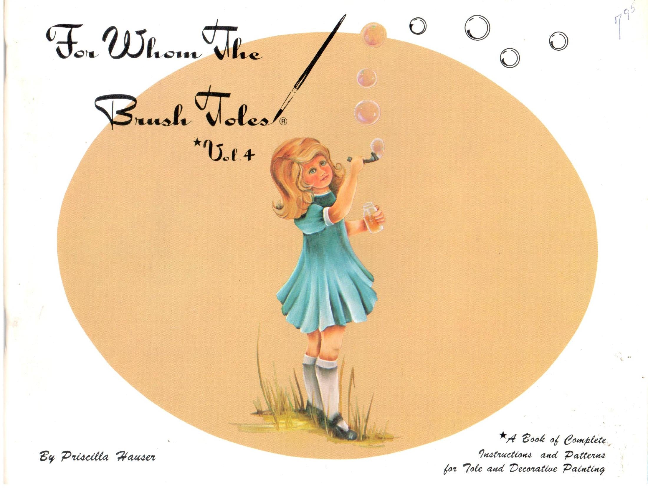 CLEARANCE: For Whom The Brush Toles Vol. 4 - Priscilla Hauser