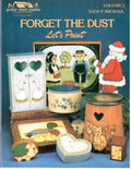 CLEARANCE: Forget The Dust Let's Paint Volume 3 - Nancy Michael