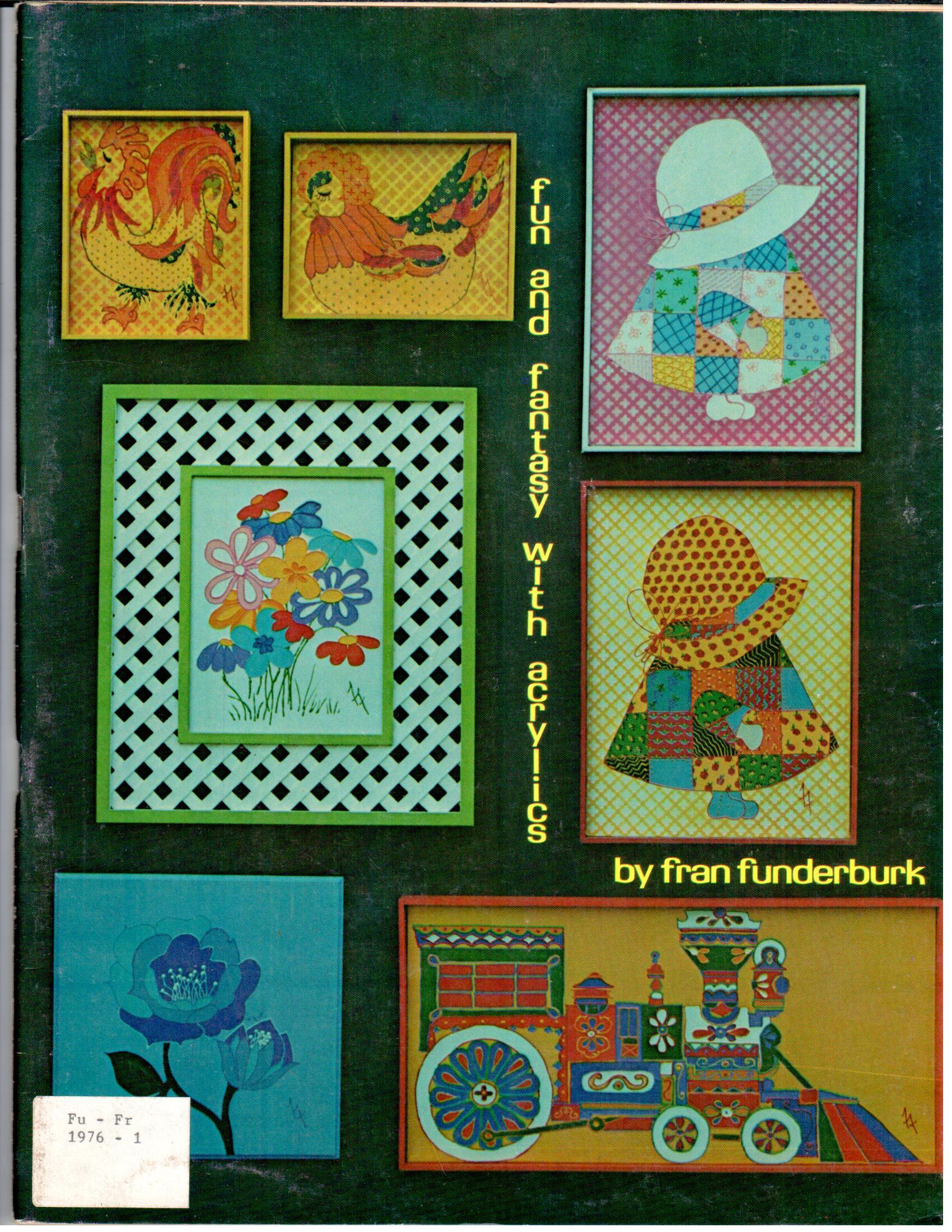 CLEARANCE: Fun and Fantasy With Acrylics - Fran Funderburk