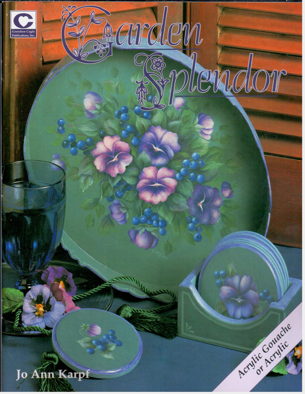 Garden Splendor - Jo Ann Karpf