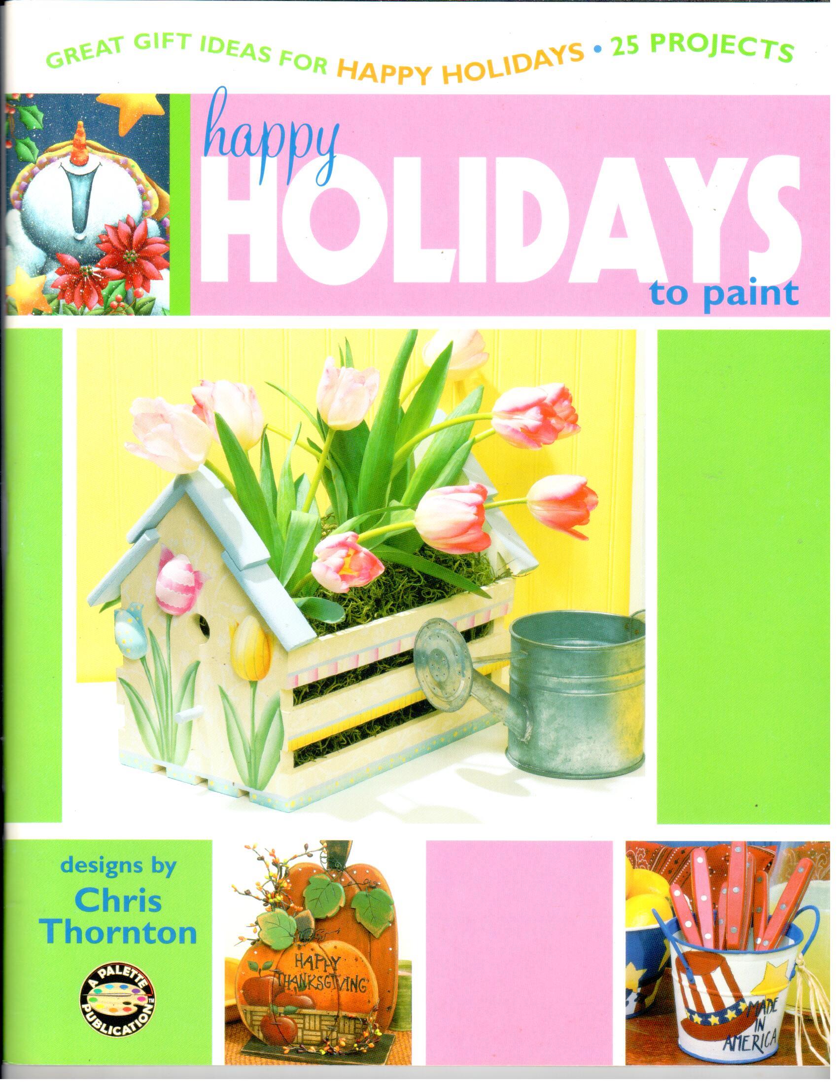 Happy Holidays to Paint - Chris Thornton