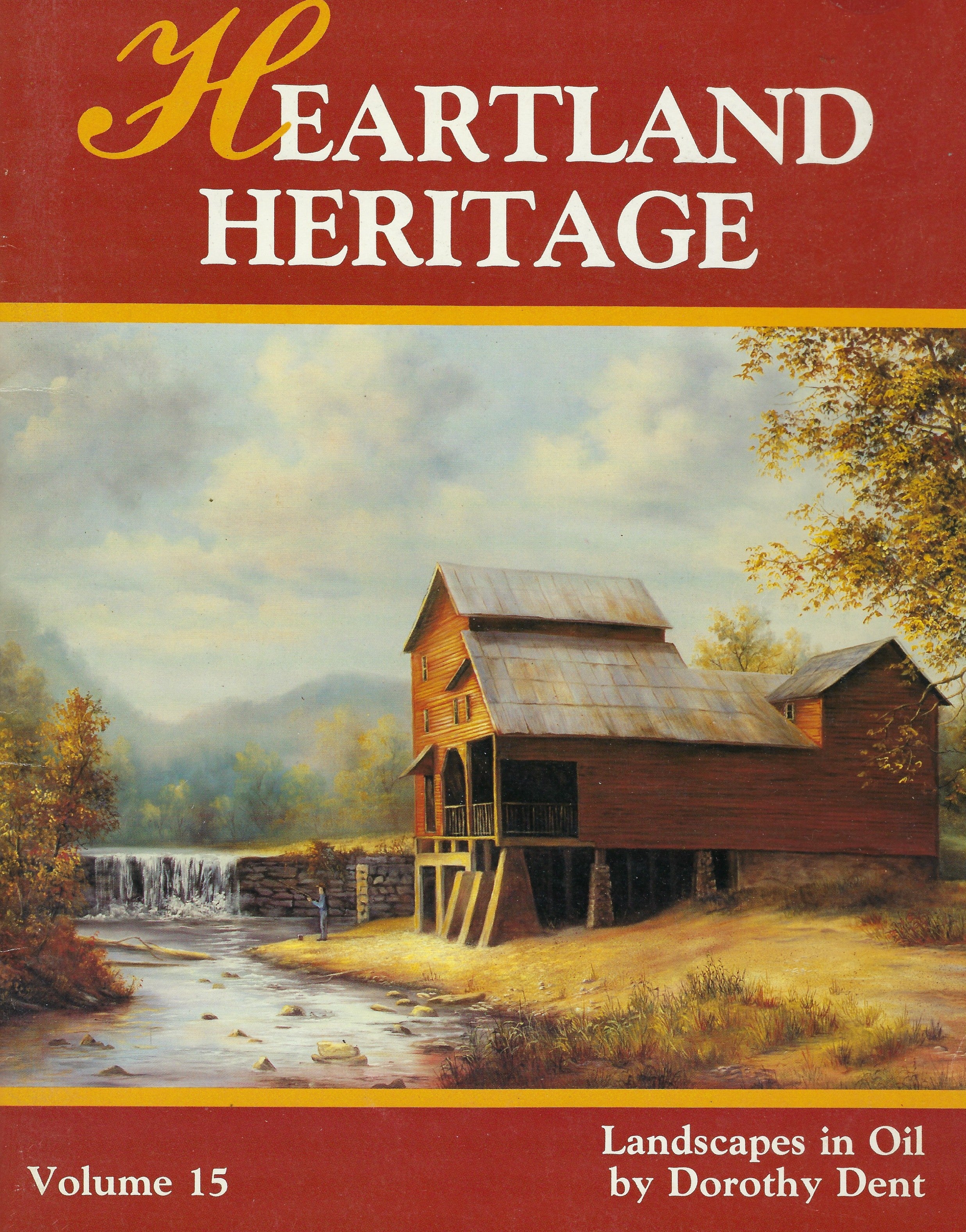 Heartland Heritage - Dorothy Dent - OOP