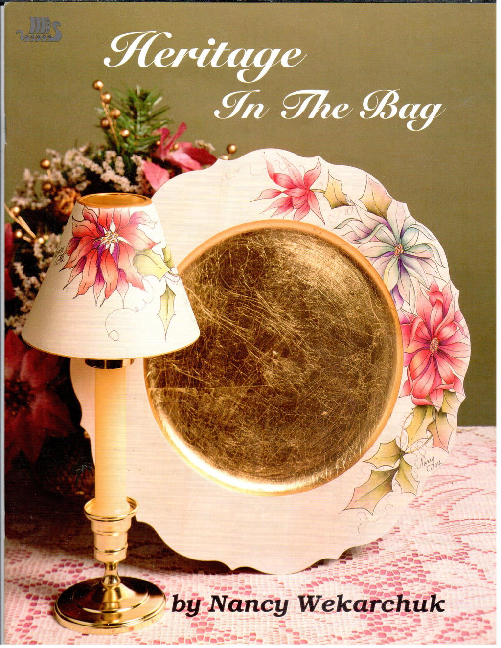 Heritage In The Bag - Nancy Wekarchuk-Shute - OOP