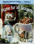 Home for all Seasons Vol. 1 - Debbie Toews - OOP