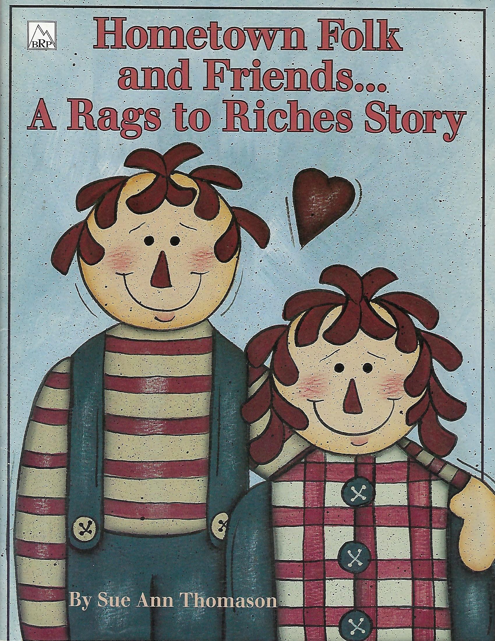 CLEARANCE - Hometown Folk and Friends... A Rags to Riches Story - Sue Ann Thomason