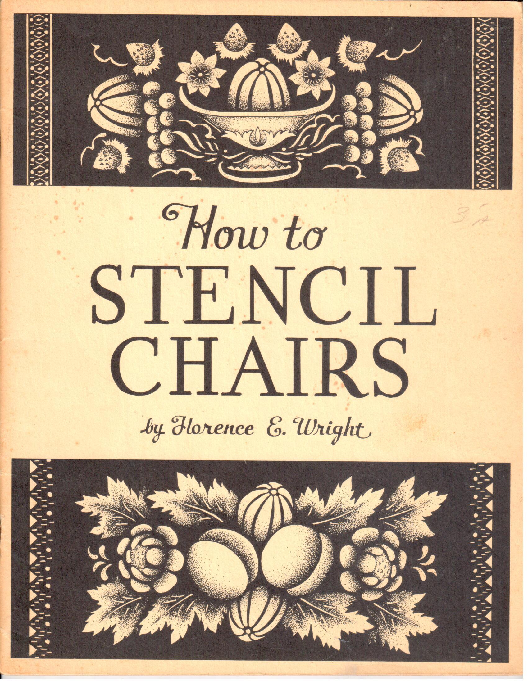 CLEARANCE: How to Stencil Chairs - Florence E. Wright