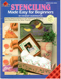 CLEARANCE: Stenciling Made Easy for Beginners - Stewart Huntington