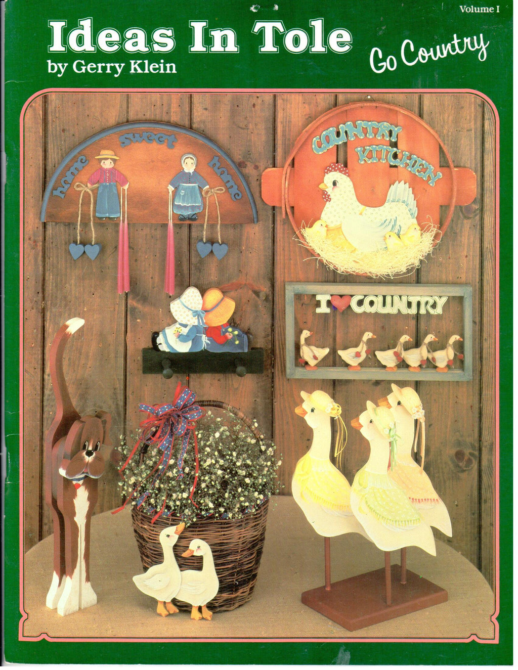 CLEARANCE: Ideas in Tole Go Country Volume 1 - Gerry Klein