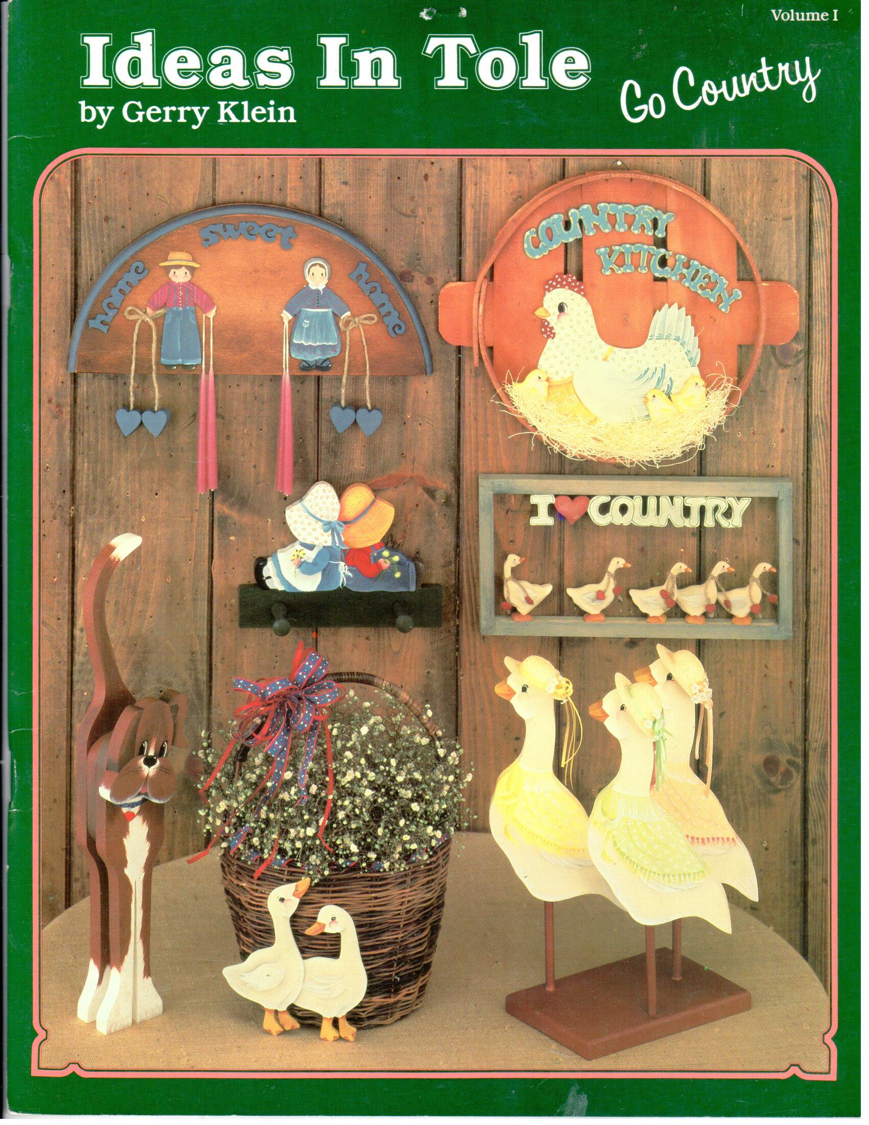 CLEARANCE: Ideas in Tole Go Country Volume 1 - Gerry Klein