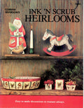 Ink N Scrub Heirlooms - Corrine Severson - OOP