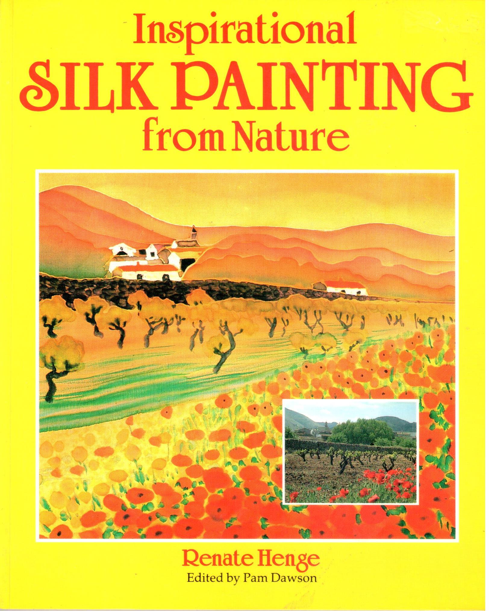 CLEARANCE: Inspirational Silk Painting from Nature - Renate Henge