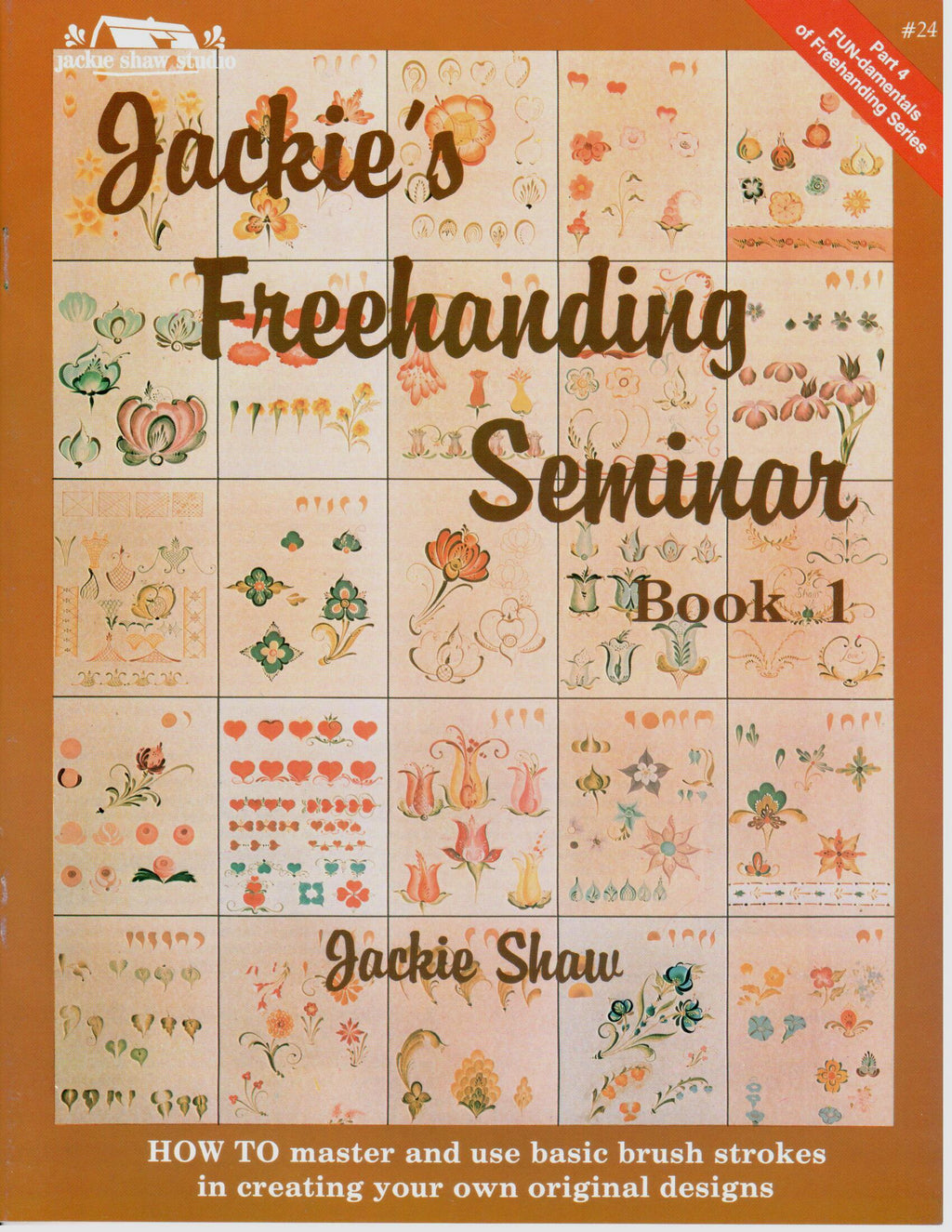 CLEARANCE: Jackie's Freehanding Seminar Book 1 - Jackie Shaw